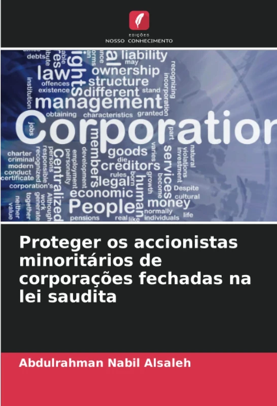 Proteger os accionistas minoritários de corporações fechadas na lei saudita