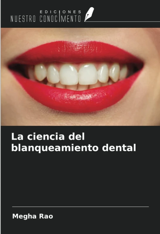 La ciencia del blanqueamiento dental