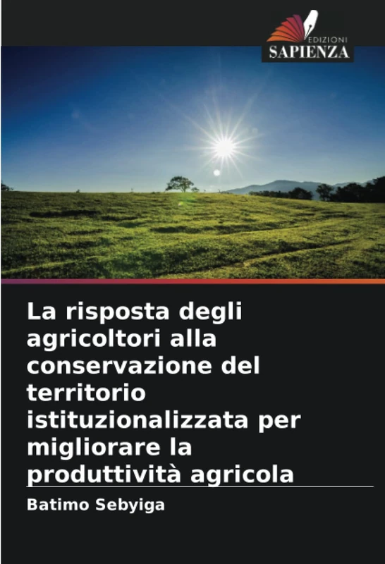La risposta degli agricoltori alla conservazione del territorio istituzionalizzata per migliorare la produttività agricola