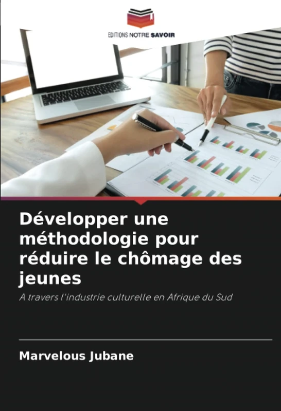 Développer une méthodologie pour réduire le chômage des jeunes: A travers l'industrie culturelle en Afrique du Sud - Image 1