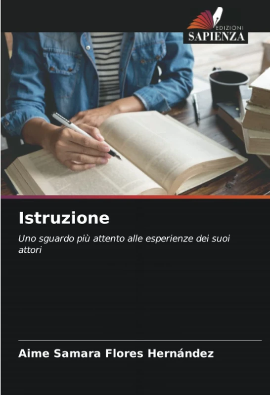 Istruzione: Uno sguardo più attento alle esperienze dei suoi attori