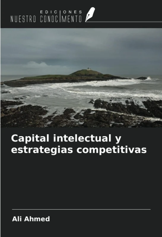 Capital intelectual y estrategias competitivas