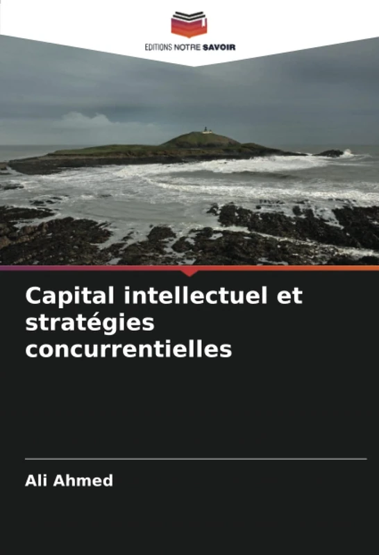 Capital intellectuel et stratégies concurrentielles