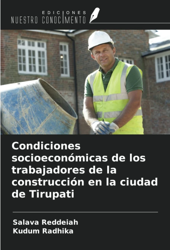 Condiciones socioeconómicas de los trabajadores de la construcción en la ciudad de Tirupati - Image 1