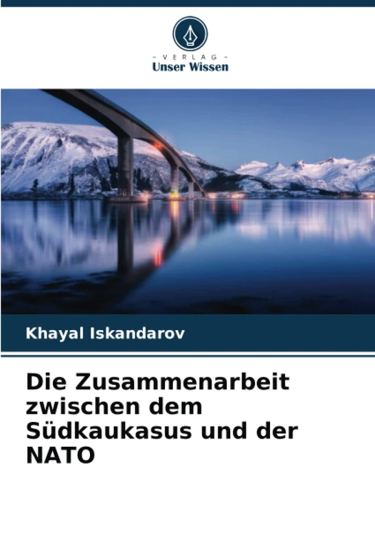 Die Zusammenarbeit zwischen dem Südkaukasus und der NATO