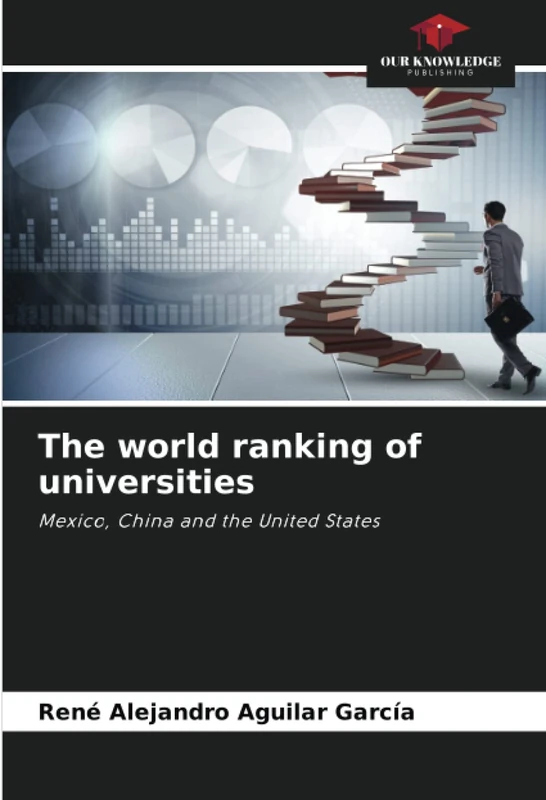 The world ranking of universities: Mexico, China and the United States - Image 1