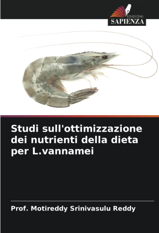 Studi sull'ottimizzazione dei nutrienti della dieta per L.vannamei