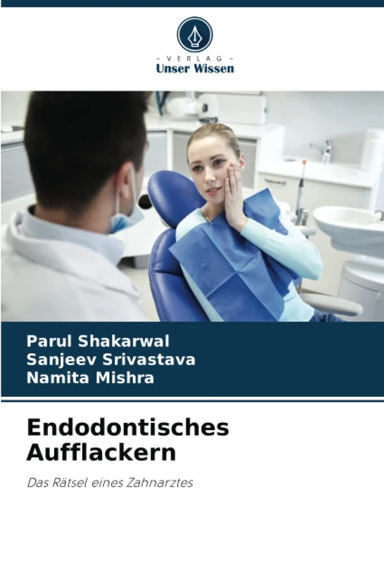 Endodontisches Aufflackern: Das Rätsel eines Zahnarztes - Image 1