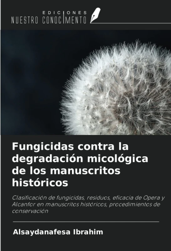 Fungicidas contra la degradación micológica de los manuscritos históricos