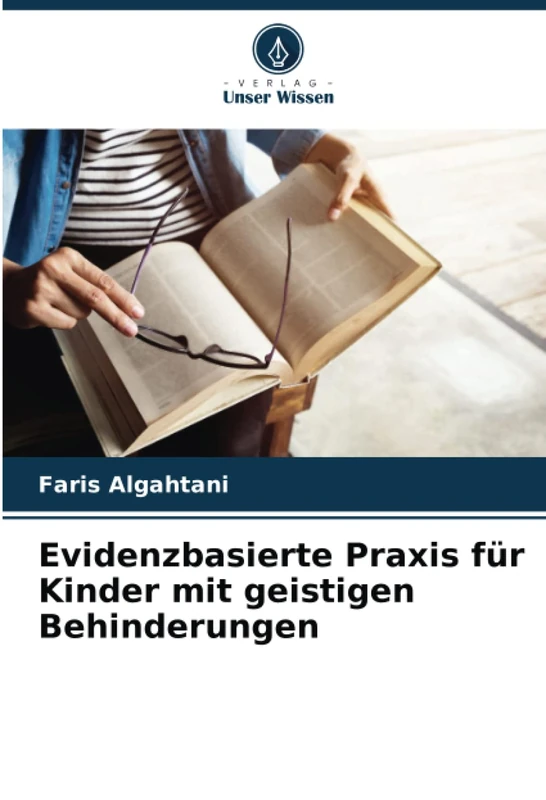 Evidenzbasierte Praxis für Kinder mit geistigen Behinderungen