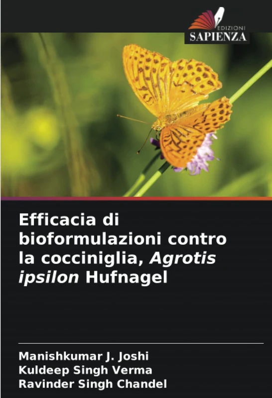 Efficacia di bioformulazioni contro la cocciniglia, Agrotis ipsilon Hufnagel