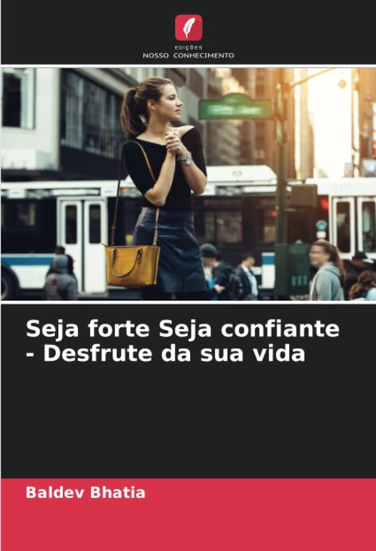Seja forte Seja confiante - Desfrute da sua vida - Image 1