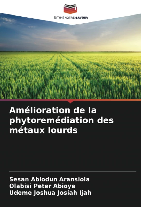 Amélioration de la phytoremédiation des métaux lourds
