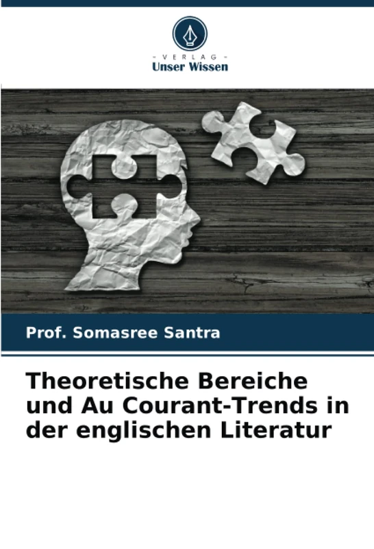 Theoretische Bereiche und Au Courant-Trends in der englischen Literatur - Image 1