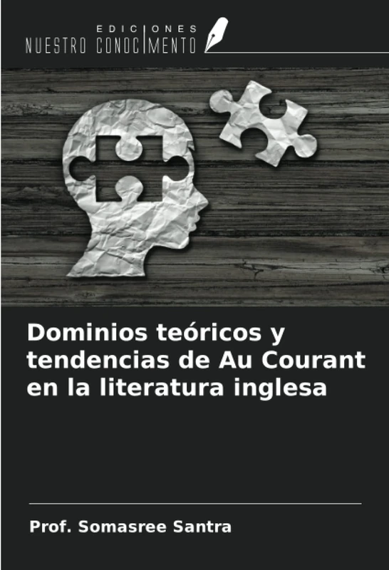 Dominios teóricos y tendencias de Au Courant en la literatura inglesa