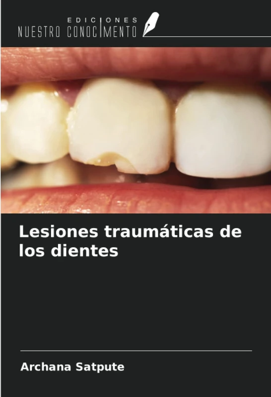 Lesiones traumáticas de los dientes