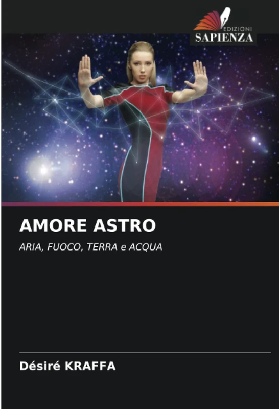 AMORE ASTRO: ARIA, FUOCO, TERRA e ACQUA