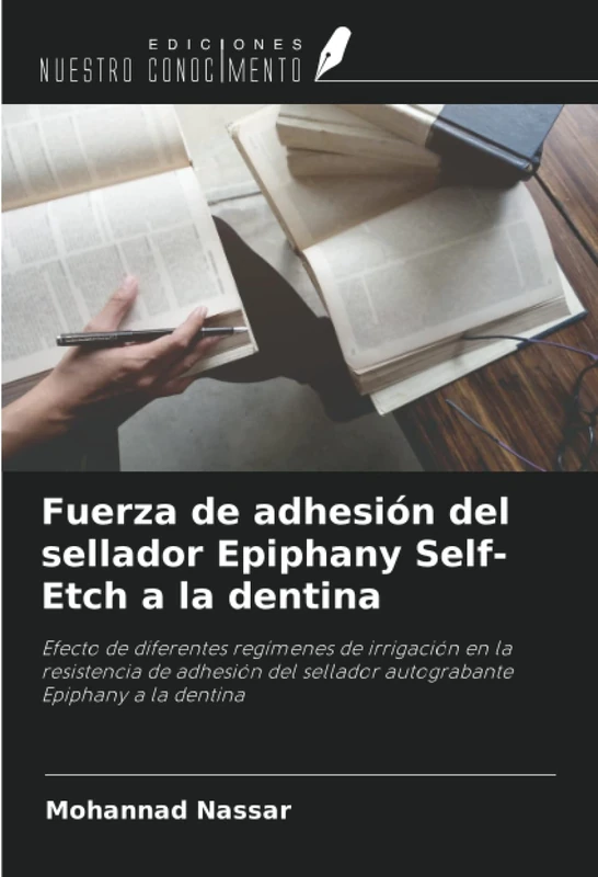 Fuerza de adhesión del sellador Epiphany Self-Etch a la dentina: Efecto de diferentes regímenes de irrigación en la resistencia de adhesión del sellador autograbante Epiphany a la dentina - Image 1