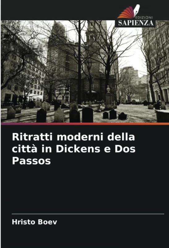 Ritratti moderni della città in Dickens e Dos Passos