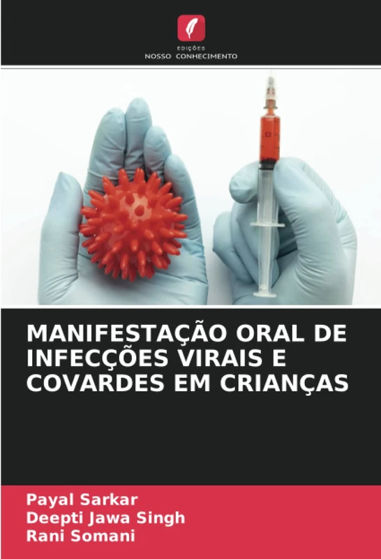 MANIFESTAÇÃO ORAL DE INFECÇÕES VIRAIS E COVARDES EM CRIANÇAS - Image 1