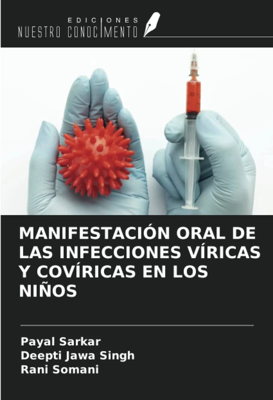 MANIFESTACIÓN ORAL DE LAS INFECCIONES VÍRICAS Y COVÍRICAS EN LOS NIÑOS - Image 1