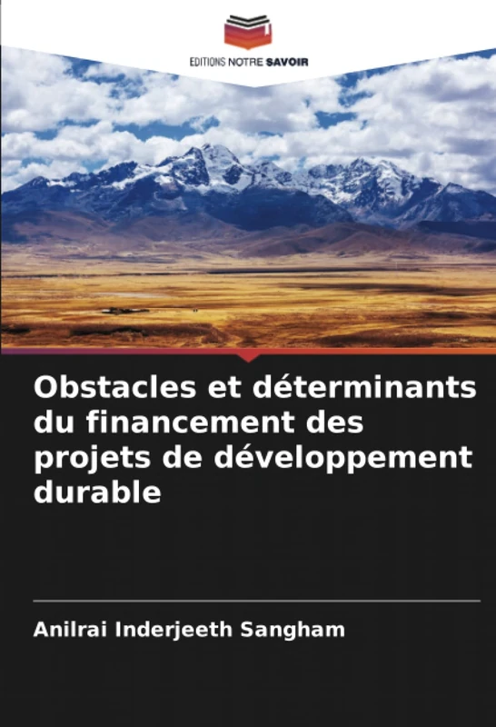 Obstacles et déterminants du financement des projets de développement durable