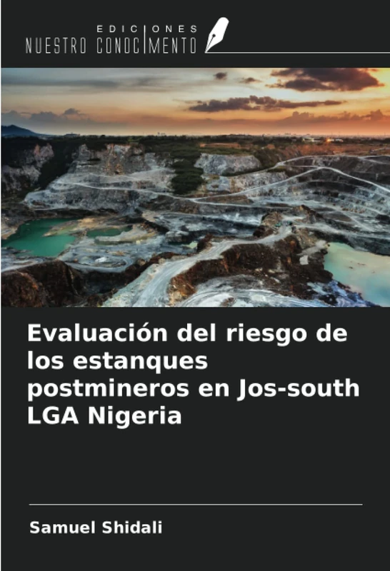 Evaluación del riesgo de los estanques postmineros en Jos-south LGA Nigeria - Image 1