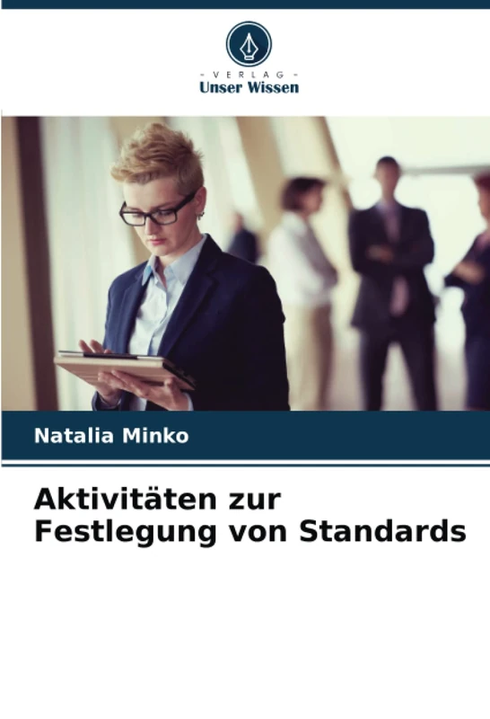 Aktivitäten zur Festlegung von Standards