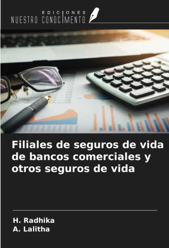 Filiales de seguros de vida de bancos comerciales y otros seguros de vida