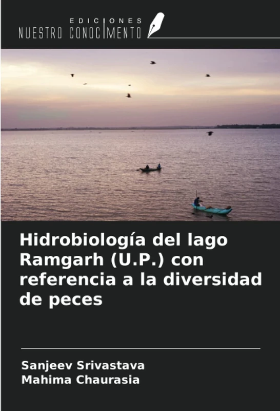 Hidrobiología del lago Ramgarh (U.P.) con referencia a la diversidad de peces