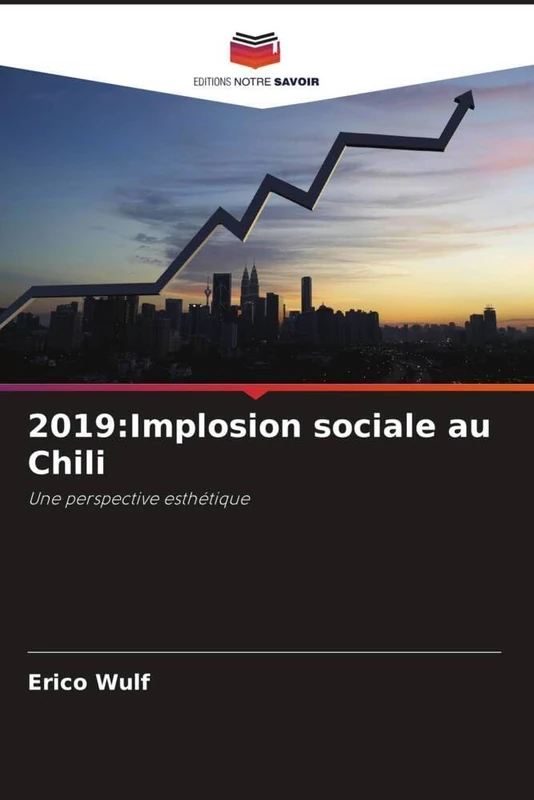 2019:Implosion sociale au Chili: Une perspective esthétique