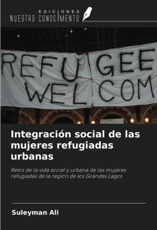 Integración social de las mujeres refugiadas urbanas: Retos de la vida social y urbana de las mujeres refugiadas de la región de los Grandes Lagos - Image 1