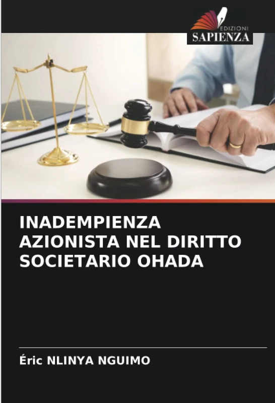 INADEMPIENZA AZIONISTA NEL DIRITTO SOCIETARIO OHADA