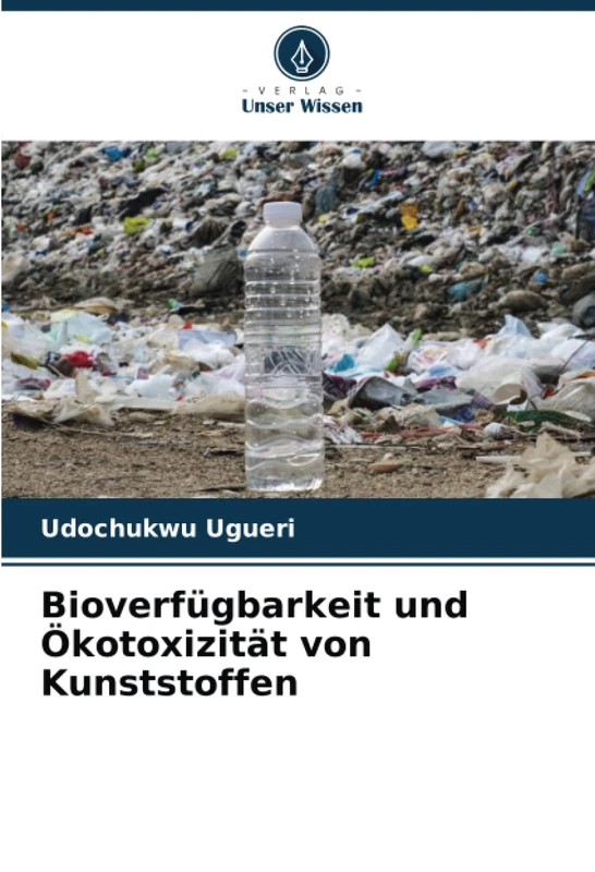 Bioverfügbarkeit und Ökotoxizität von Kunststoffen - Image 1