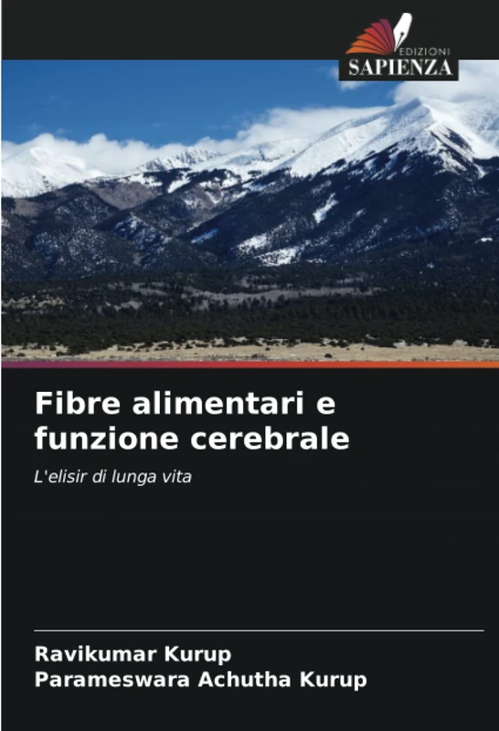 Fibre alimentari e funzione cerebrale: L'elisir di lunga vita