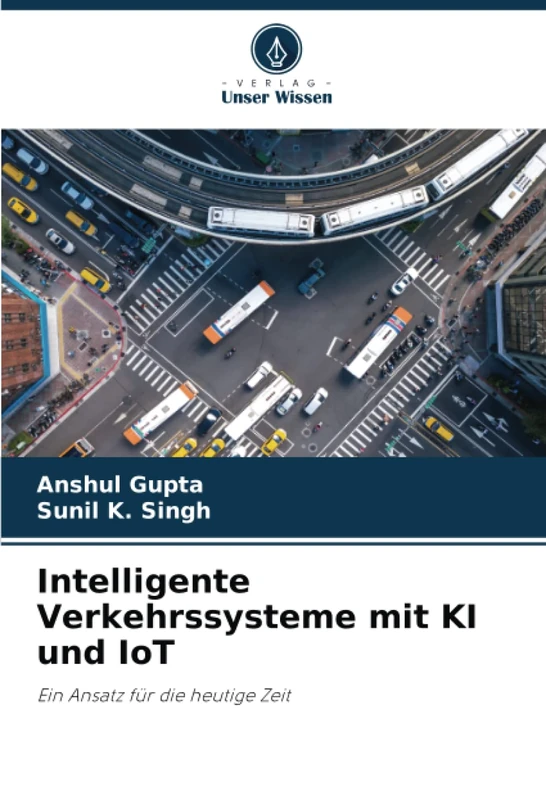 Intelligente Verkehrssysteme mit KI und IoT: Ein Ansatz für die heutige Zeit - Image 1