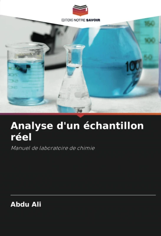 Analyse d'un échantillon réel: Manuel de laboratoire de chimie