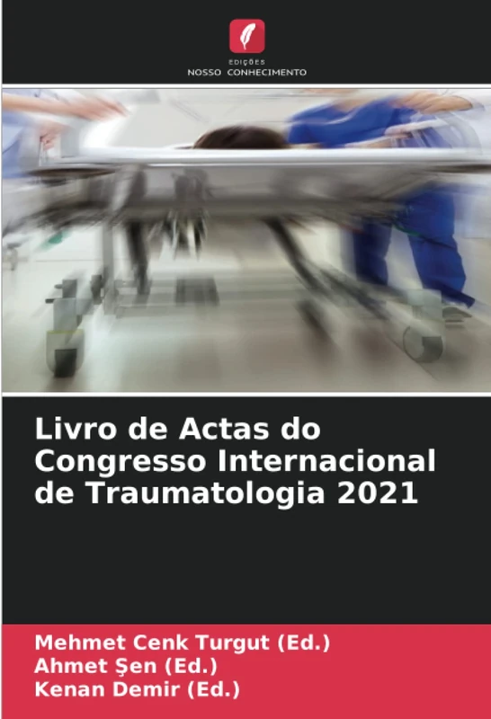 Livro de Actas do Congresso Internacional de Traumatologia 2021 - Image 1