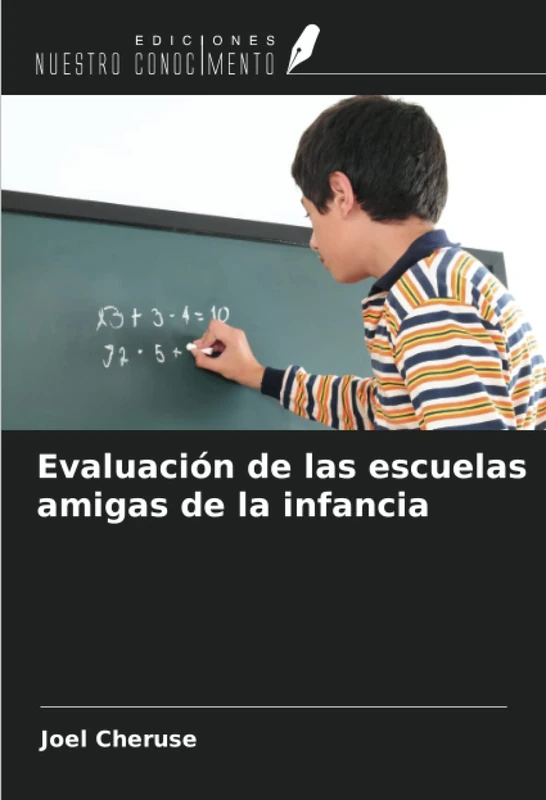 Evaluación de las escuelas amigas de la infancia