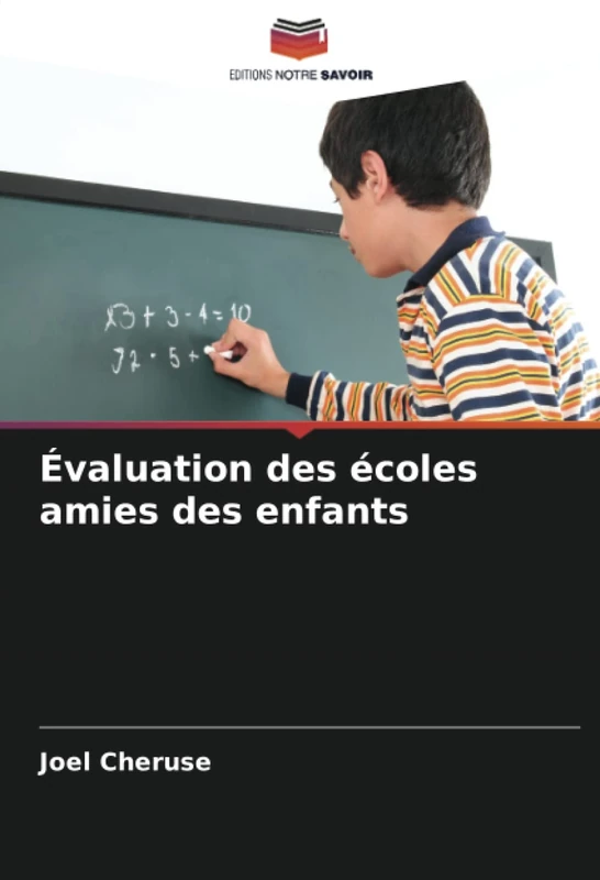 Évaluation des écoles amies des enfants
