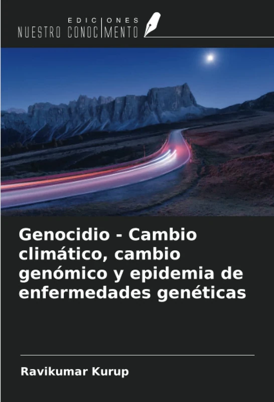 Genocidio - Cambio climático, cambio genómico y epidemia de enfermedades genéticas - Image 1