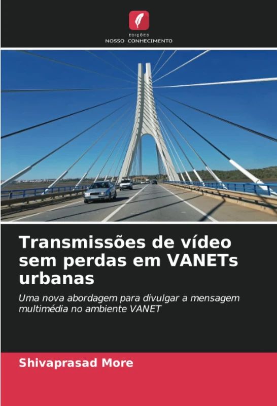 Transmissões de vídeo sem perdas em VANETs urbanas: Uma nova abordagem para divulgar a mensagem multimédia no ambiente VANET