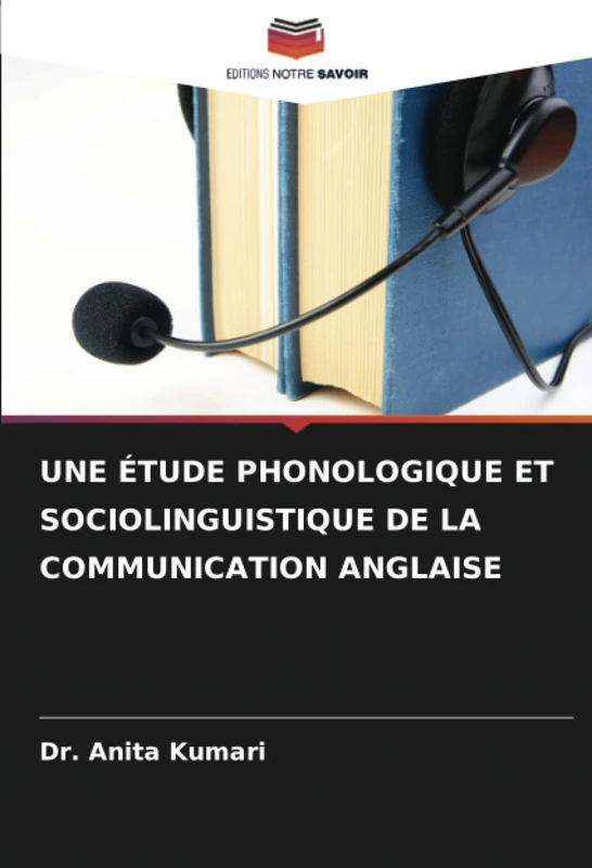 UNE ÉTUDE PHONOLOGIQUE ET SOCIOLINGUISTIQUE DE LA COMMUNICATION ANGLAISE - Image 1