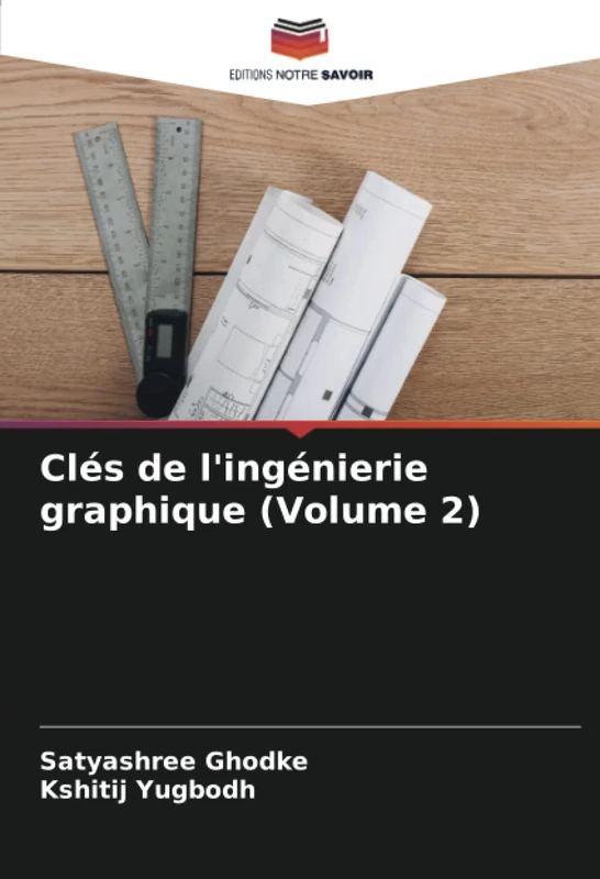Clés de l'ingénierie graphique (Volume 2)