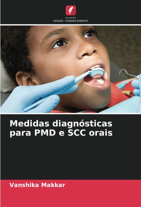 Medidas diagnósticas para PMD e SCC orais - Image 1
