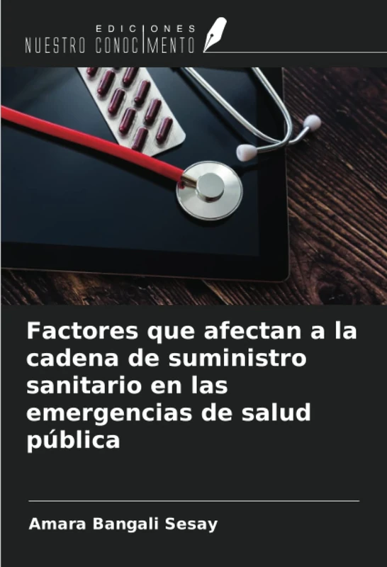 Factores que afectan a la cadena de suministro sanitario en las emergencias de salud pública - Image 1