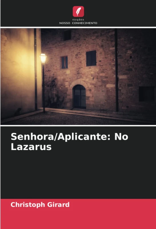 Senhora/Aplicante: No Lazarus