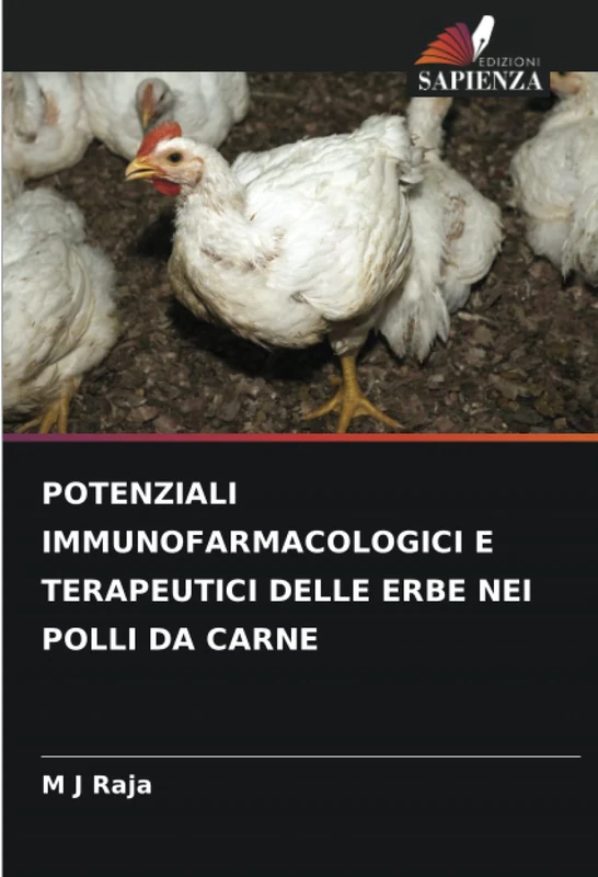 POTENZIALI IMMUNOFARMACOLOGICI E TERAPEUTICI DELLE ERBE NEI POLLI DA CARNE