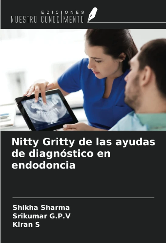 Nitty Gritty de las ayudas de diagnóstico en endodoncia