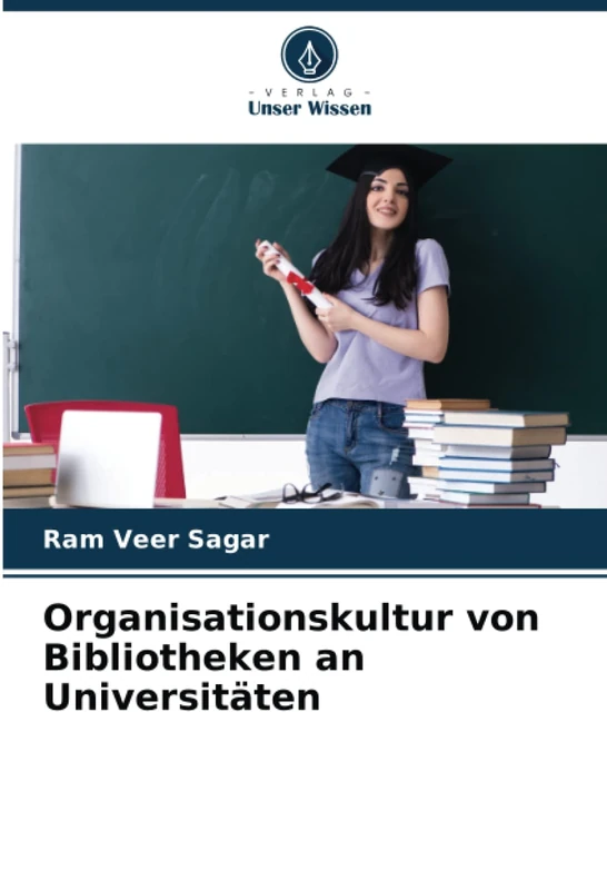 Organisationskultur von Bibliotheken an Universitäten